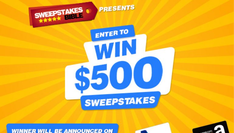 SweepstakesBible $500 Giveaway: Win $500 Cash (Or Amazon Gift Card)